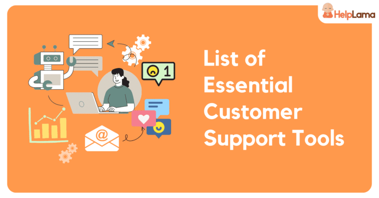 10 Customer Support Tools Every Growing Business Should Consider